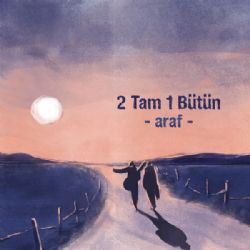 2 Tam 1 Bütün Araf