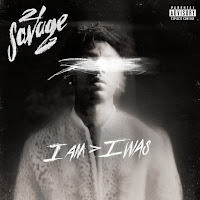 21 Savage I AM I WAS