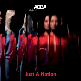 ABBA Just A Notion