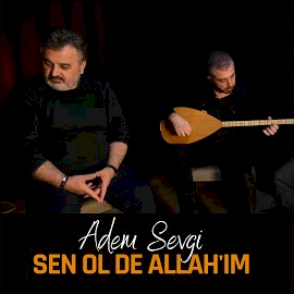 Sen Ol De Allahım