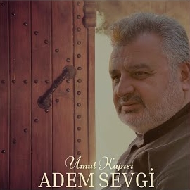 Adem Sevgi Umut Kapısı