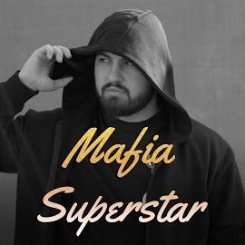 Mafia Superstar