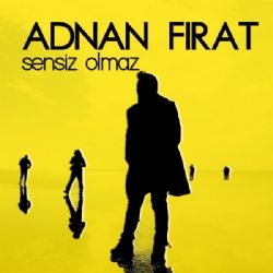 Sensiz Olmaz