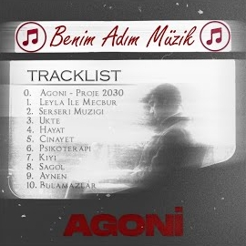 Agoni Benim Adım Müzik