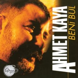 Ahmet Kaya Beni Bul