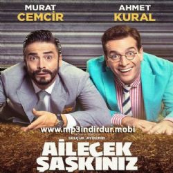 Ahmet Kural Ailecek Şaşkınız Film Müzikleri