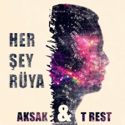 Her Şey Rüya