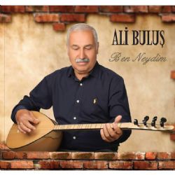 Ali Buluş Ben Neydim