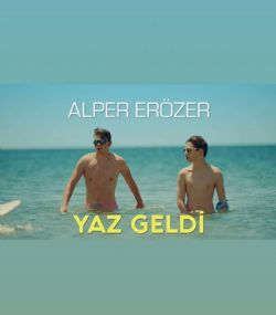 Alper Erozer Yaz Geldi