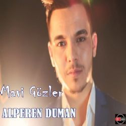 Alperen Duman Mavi Gözler