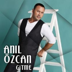 Anıl Özcan Gitme