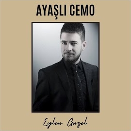 Ayaşlı Cemo Eylen Güzel