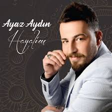 Ayaz Aydın Hayalim