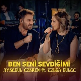 Ayşegül Coşkun Ben Seni Sevdiğimi