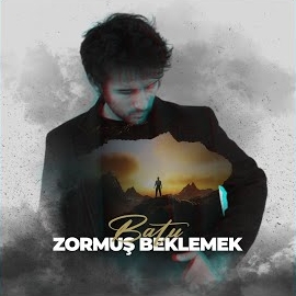 Zormuş Beklemek