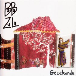 Baba Zula Gecekondu