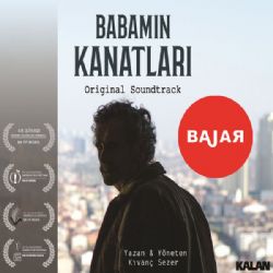 Babamın Kanatları Film Müzikleri