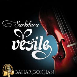 Şarkılara Vesile