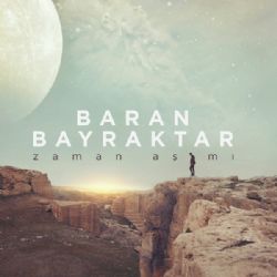 Baran Bayraktar Zaman Aşımı