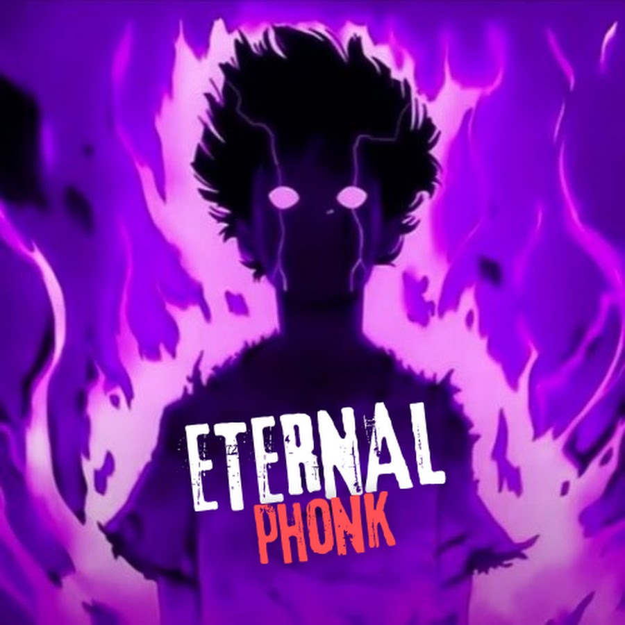 Eternal Phonk