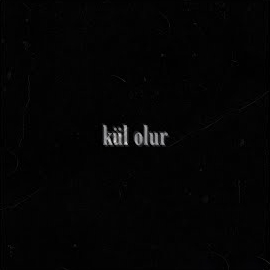 Kül Olur