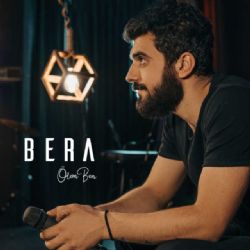 Bera Ölem Ben