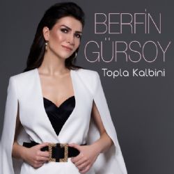 Berfin Gürsoy Topla Kalbini