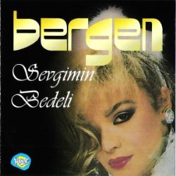 Bergen Sevgimin Bedeli