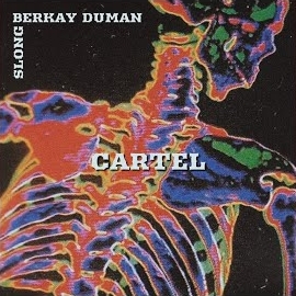 Berkay Duman Cartel