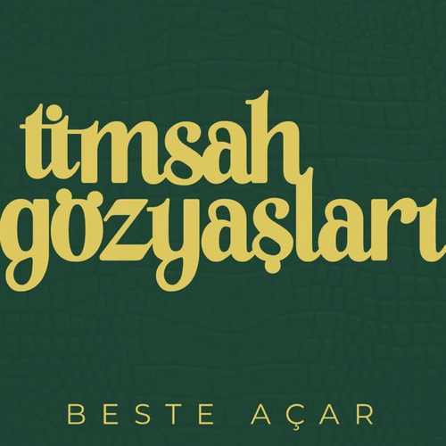 Timsah Gözyaşları