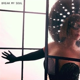 Break My Soul