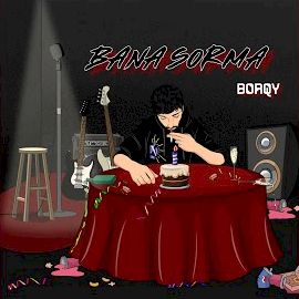 Borqy Bana Sorma