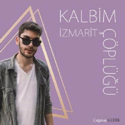 Kalbim İzmarit Çöplüğü