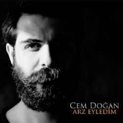 Cem Doğan Arz Eyledim