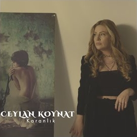 Ceylan Koynat Karanlık