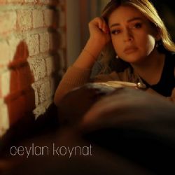 Ceylan Koynat Neden