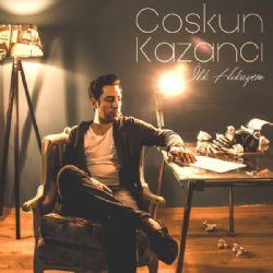 Coşkun Kazancı İlk Hikayem