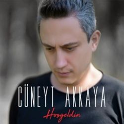 Cüneyt Akkaya Hoş Geldin