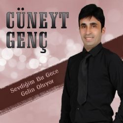 Cüneyt Genç Sevdiğim Bu Gece Gelin Oluyor