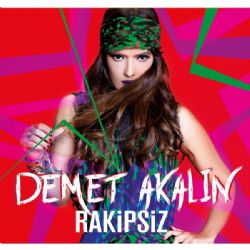 Demet Akalın Rakipsiz