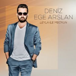 Deniz Ege Arslan Leyla İle Mecnun