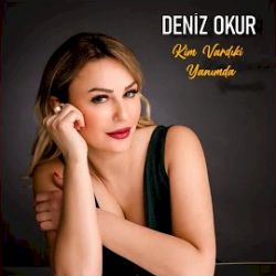 Kim Vardıki Yanımda