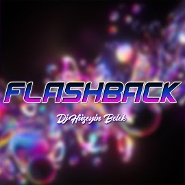 Dj Hüseyin Belek Flashback