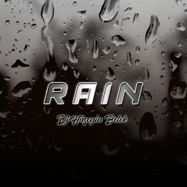 Dj Hüseyin Belek Rain Beat