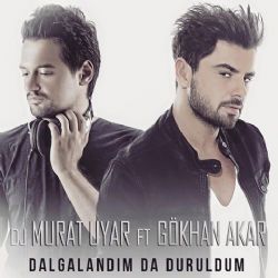 Dj Murat Uyar Dalgalandım Da Duruldum