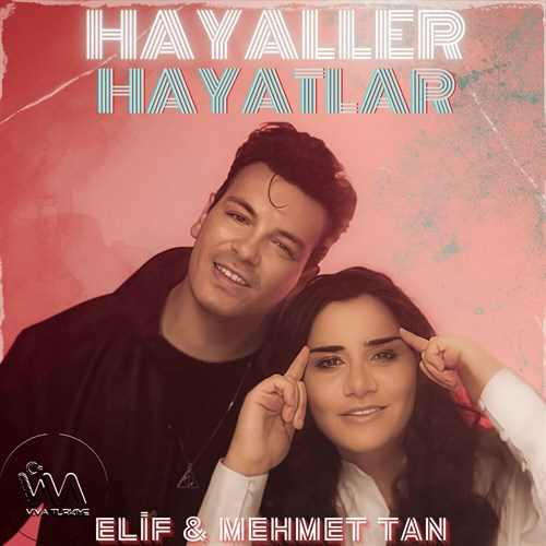 Elif Akbaş Hayaller Hayatlar