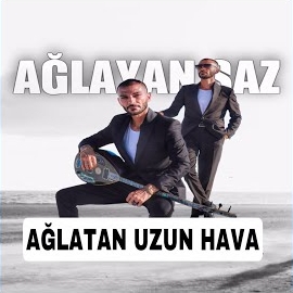 Ağlayan Saz Uzun Hava