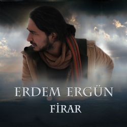 Erdem Ergün Firar