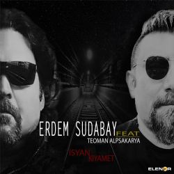 Erdem Sudabay İsyan