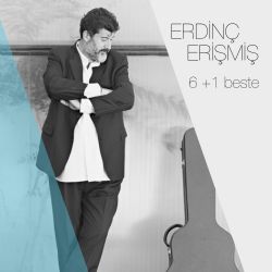 Erdinç Erişmiş 6 Artı 1 Beste